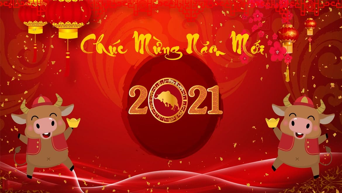 Lời chúc năm mới 2021 và lịch nghỉ tết Nguyên đán Tân Sửu